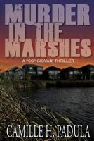 Murder in the Marshes 1515061825 Book Cover