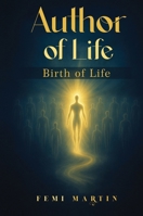 Author of Life 106873681X Book Cover