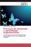 Procesos de formaci�n y aprendizaje organizacional 6200030154 Book Cover