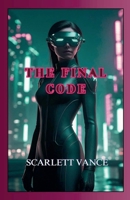 The Final Code (Espionage) B0F1BDLM7P Book Cover