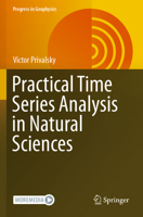 Practical Time Series Analysis in Natural Sciences 3031168909 Book Cover