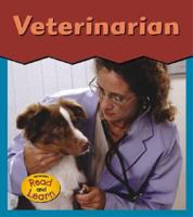 Veterinarian (This Is What I Want to Be) 1403409056 Book Cover