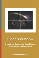 Biden's Window B08YS5Z2SS Book Cover