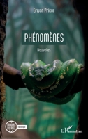 Phénomènes (French Edition) 2336426722 Book Cover
