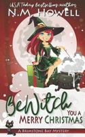 Bewitch You a Merry Christmas 1773480170 Book Cover