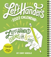 The Left-Hander's 2022 Weekly Planner Calendar 1524863696 Book Cover