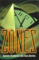 Zones (Moonstone) 1434444503 Book Cover