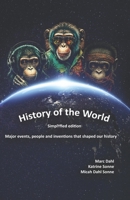 History of the World - Simplyfied: Major events, people and inventions that shaped our history B0BSRDQ3WJ Book Cover