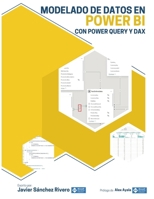 Modelado de datos en Power BI: con Power Query y DAX (Spanish Edition) B0FB1642YG Book Cover