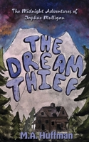 The Dream Thief: The Midnight Adventures of Daphne Mulligan 1919187707 Book Cover