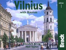 Vilnius with Kaunas: The Bradt City Guide (Bradt Mini Guide) 1841621129 Book Cover