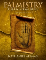 Palmistry: The Universal Guide 140274885X Book Cover