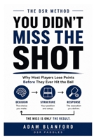 You Didn't Miss The Shot B0H3CRGNJT Book Cover