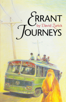 Errant Journeys: Adventure Travel in a Modern Age 0292798067 Book Cover