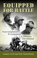 Equipped for Battle, from Generation to Generation - A Military Devotional 1614930228 Book Cover