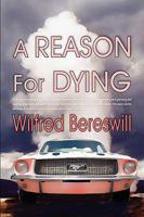 A Reason For Dying 1591332621 Book Cover