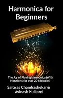 Harmonica for Beginners: The Joy of Playing Harmonica B08GFZKQDB Book Cover