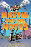 Marvin and the Moths 0545876745 Book Cover