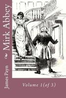 Mirk Abbey, By The Author Of 'lost Sir Massingberd' 1023324288 Book Cover