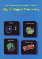 The Scientist & Engineer's Guide to Digital Signal Processing 0966017633 Book Cover