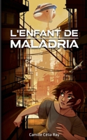 L'Enfant De Maladria 2322402230 Book Cover