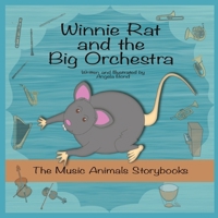 Winnie Rat and the Big Orchestra 1958131067 Book Cover