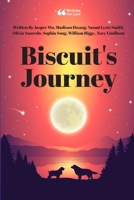 Biscuit's Journey 1678153095 Book Cover