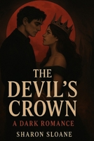 The Devils Crown (The Devil's Triilogy) B0FNND7WYD Book Cover