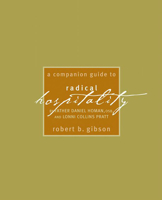 A Companion Guide To Radical Hospitality 1557254613 Book Cover