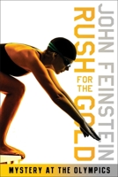 Rush for the Gold: Mystery at the Olympics 0375869638 Book Cover