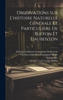 Observations Sur L'histoire Naturelle Générale Et Particulière De Buffon Et Daubenton 1144618770 Book Cover