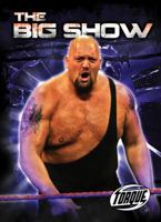 The Big Show 1600146341 Book Cover