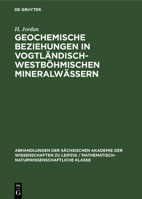 Geochemische Beziehungen in Vogtländisch-Westböhmischen Mineralwässern 311256541X Book Cover