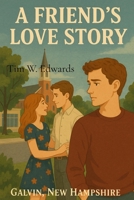 A Friends Love Story B0DVX7LLZP Book Cover