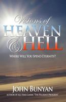 Visions of Heaven and Hell 1499525338 Book Cover