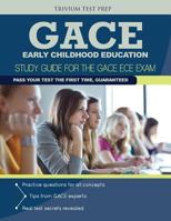 Gace Early Childhood Education: Study Guide for the Gace Ece Exam 1941759157 Book Cover