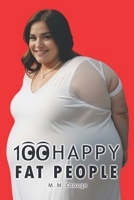 100 Happy Fat People B0CQR5GT55 Book Cover
