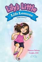 Lily's Little Life Lessons: Lily's Laces 1620864088 Book Cover