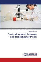 Gastroduodenal Diseases and Helicobacter Pylori 3659599506 Book Cover