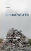 Der Augenblick und du: "Mein Jakobsweg" über die Schladminger Tauern 3741291099 Book Cover