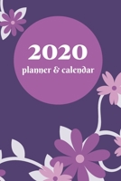2020 Planner & Calendar - floral design - organize your life!: 6x9, 100 pages, organizer, 100 pages, my weekly, daily, notes, monthly, yearly, book 1674087888 Book Cover