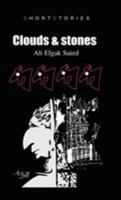 Clouds & Stones 1490781048 Book Cover