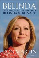 Belinda The Political and Private Life of Belinda Stronach 1552638146 Book Cover