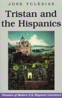 Tristan and the Hispanics 1558853626 Book Cover