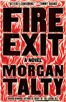 Fire Exit: A Novel 1963108493 Book Cover