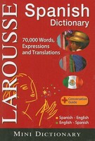 Larousse Mini Dictionary: Spanish-English/English-Spanish (Larousse Bilingual Dictionaries) 2035410037 Book Cover