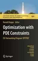 Optimization with PDE Constraints: ESF Networking Program 'OPTPDE' 3319080245 Book Cover