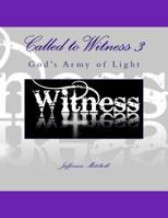 Called to Witness 3 1511581425 Book Cover