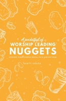 A Pocketful of Worship Leading Nuggets: pointers, funny stories, brutal fails, and epic wins B0F76Q5NFM Book Cover
