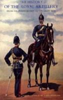 History of the Royal Artillery from the Indian Mutiny to the Great War: Volume III Campaigns 1860-1914 1845740440 Book Cover